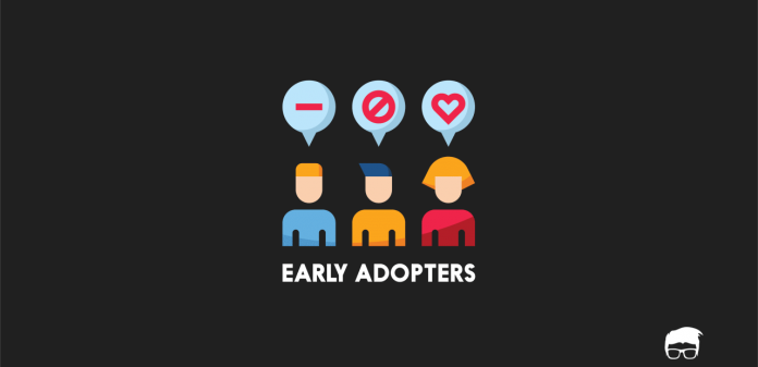 early adopters